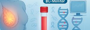 BC-Monitor: Towards a Routinely Accessible Circulating Tumor DNA-Based Tool for Real-Time Monitoring Breast Cancer Progression and Treatment Effectiveness